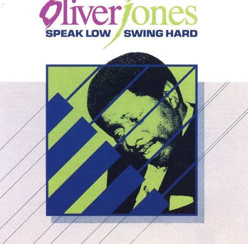 Oliver Jones/Speak Low Wing Hard