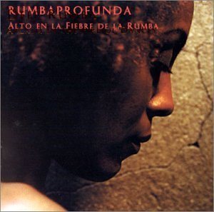 Deep Rumba/Calm In The Fire Of Dances