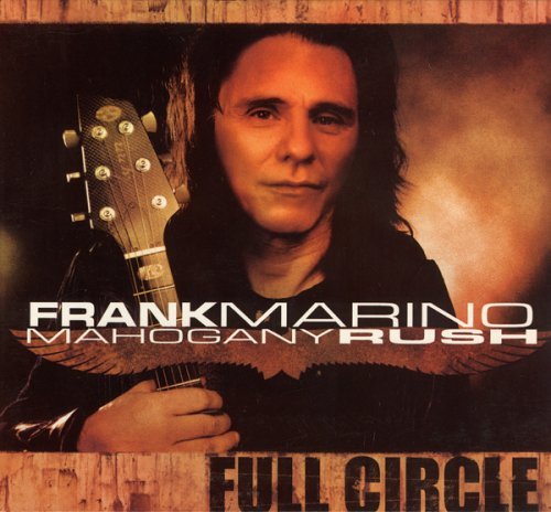 Frank & Mahogany Rush Marino/Full Circle