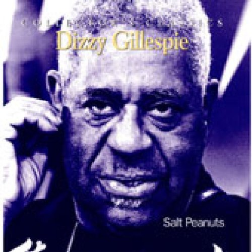 Dizzy Gillespie/Salt Peanuts