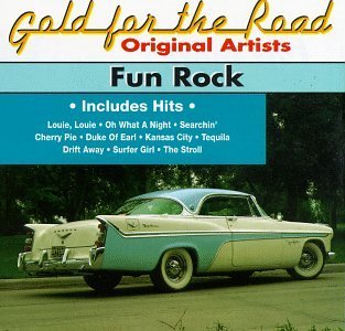 Gold For The Road/Fun Rock