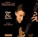 John Stowell/Lines & Spaces