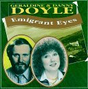 Geraldine & Danny Doyle Emigrant Eyes 