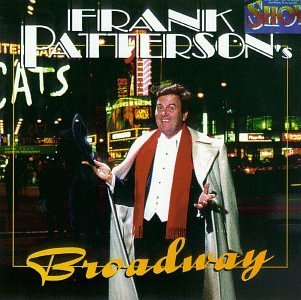 Frank Patterson/Broadway