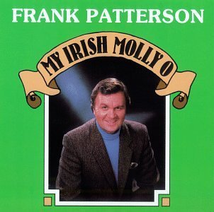 Frank Patterson/My Irish Molly O