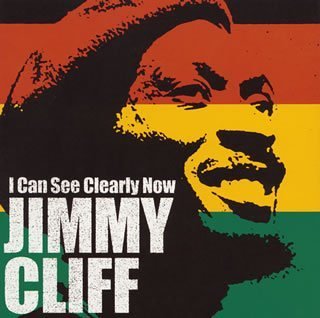 Jimmy Cliff/I Can See Clearly Now@Import-Jpn