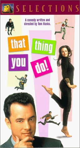 THAT THING YOU DO/HANKS/SCOTT/SCHAECH