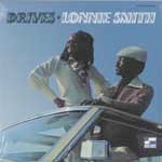 Lonnie Smith/Drives