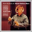 Werner Andreas Albert/Conducts Hindemith/Volkmann/&@Albert/Various