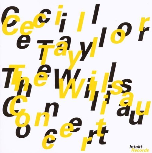Cecil Taylor/Willisau Concert