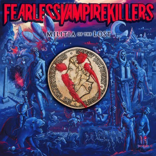Fearless Vampire Killers/Militia Of The Lost@Import-Gbr