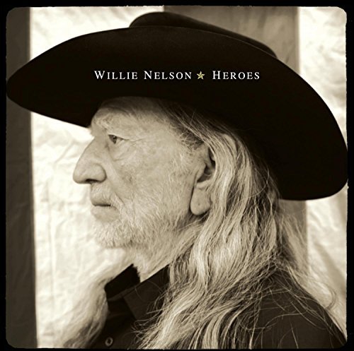 Willie Nelson/Heroes@Heroes