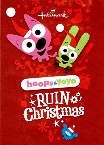 Hoops & Yoyo/Ruin Christmas