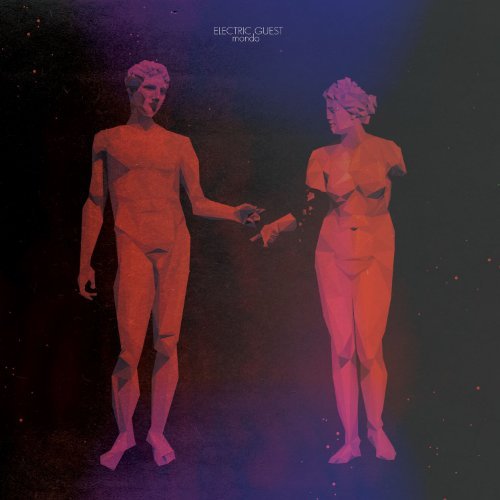 Electric Guest/Mondo