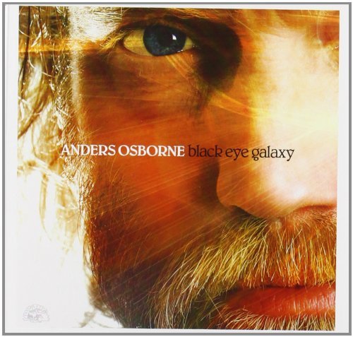 Anders Osborne/Black Eye Galaxy