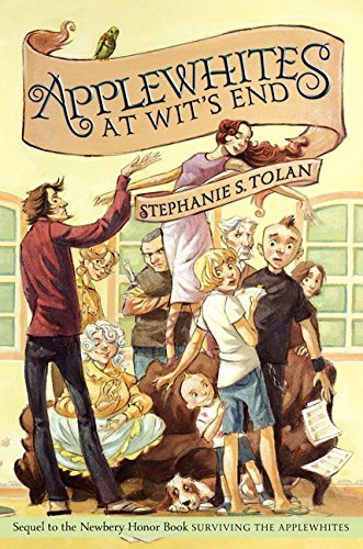 Stephanie S. Tolan/Applewhites at Wit's End