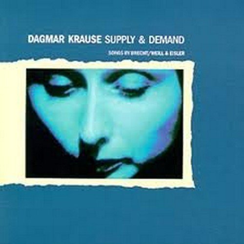 Dagmar Krause/Supply & Demand