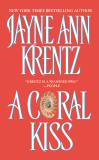 Jayne Ann Krentz A Coral Kiss 