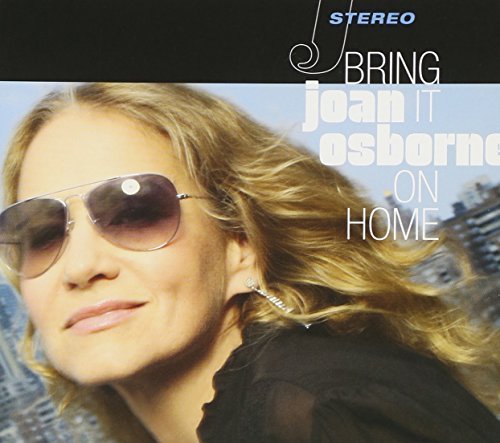 Joan Osborne/Bring It On Home