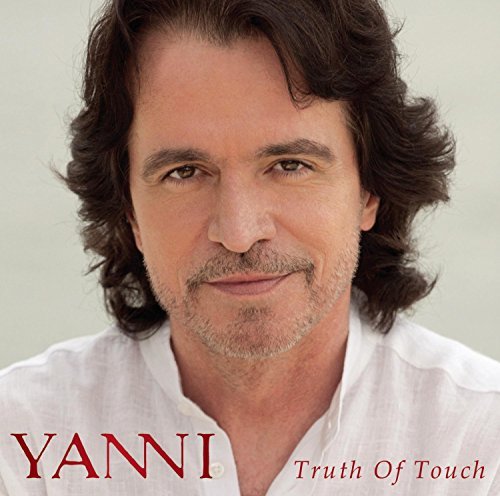 Yanni/Truth Of Touch