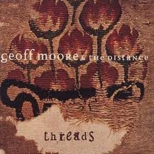 Geoff & The Distance Moore/Threads