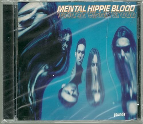 Mental Hippie Blood/Pounds