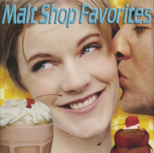 Malt Shop Favorites/Malt Shop Favorites