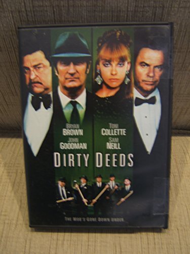 Dirty Deeds/Goodman/Collette