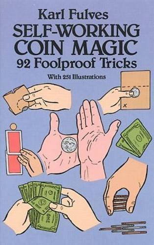 Karl Fulves/Self-Working Coin Magic@ 92 Foolproof Tricks