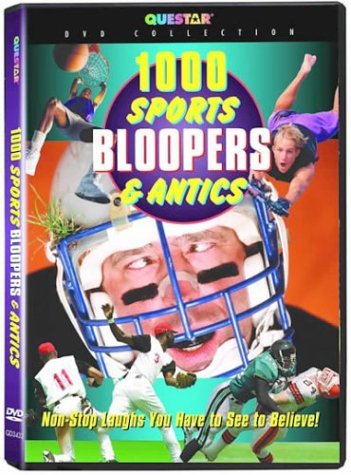 Bloopers 1000 Sports Bloopers & Antics 