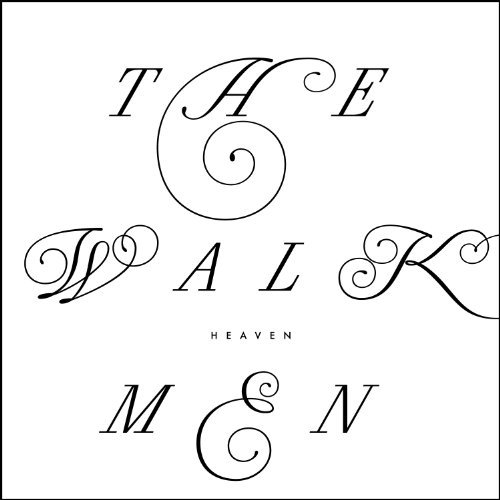 Walkmen/Heaven
