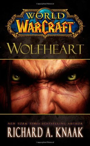 Richard A. Knaak Wolfheart 