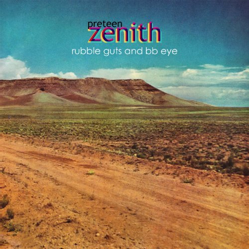 Preteen Zenith/Rubble Guts & Bb Eye@Digipak