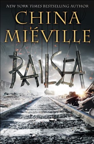 China Mieville/Railsea