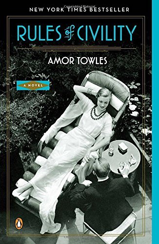 Amor Towles Rules Of Civility 