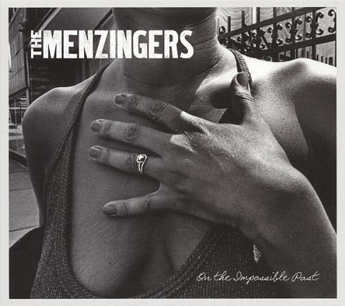 Menzingers/On The Impossible Past