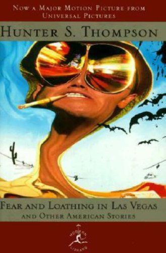 Hunter S. Thompson/Fear and Loathing in Las Vegas and Other American