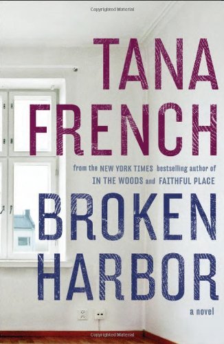 Tana French/Broken Harbor