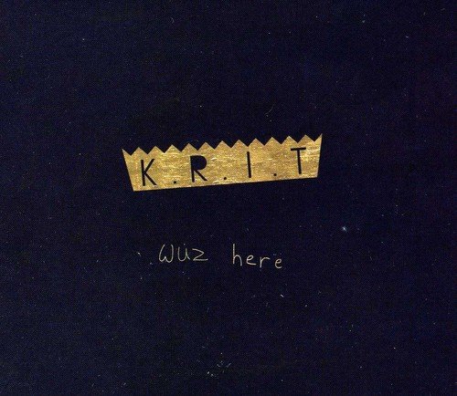 Big K.R.I.T./Krit Wuz Here@Explicit Version@.