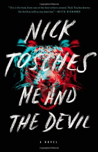 Nick Tosches/Me And The Devil