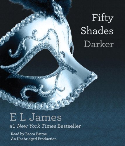 E. L. James/Fifty Shades Darker