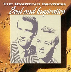 Righteous Brothers/Soul & Inspiration