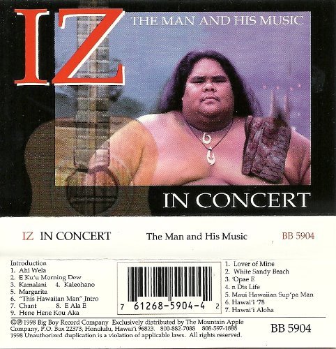 Israel Iz Kamakawiwo'Ole/Iz In Concert