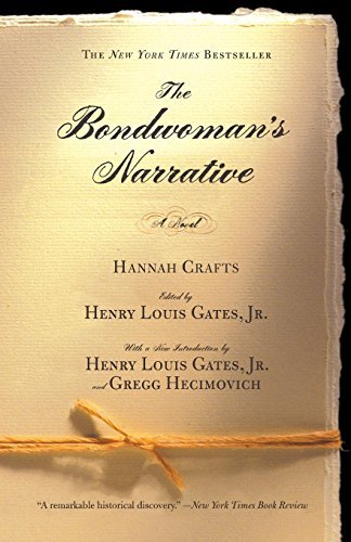 Crafts,Hannah/ Gates,Henry Louis (EDT)/ Gates,H/The Bondwoman's Narrative@Reprint