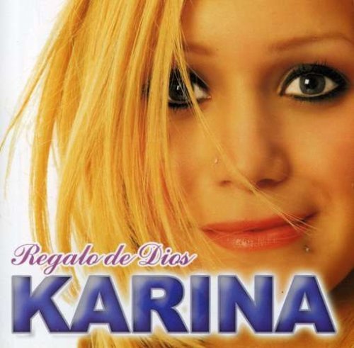 KARINA/REGALO DE DIOS