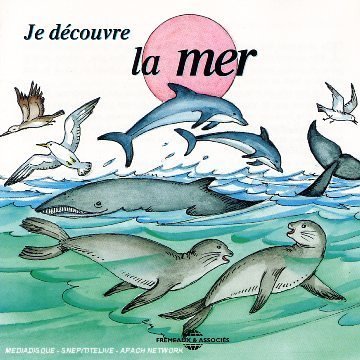 Soundscape Presentations For C/Je Decouvre La Mer