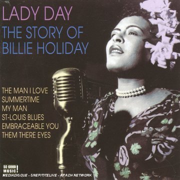 Lady Day/Story Of Billie Holiday