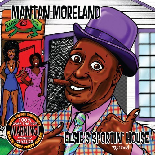 Mantan Moreland/Elsie's Sportin' House