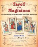 Oswald Wirth Tarot Of The Magicians The Occult Symbols Of The Major Arcana That Inspi 