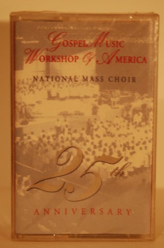 Gospel Music Workshop Of Ameri/25th Anniversary